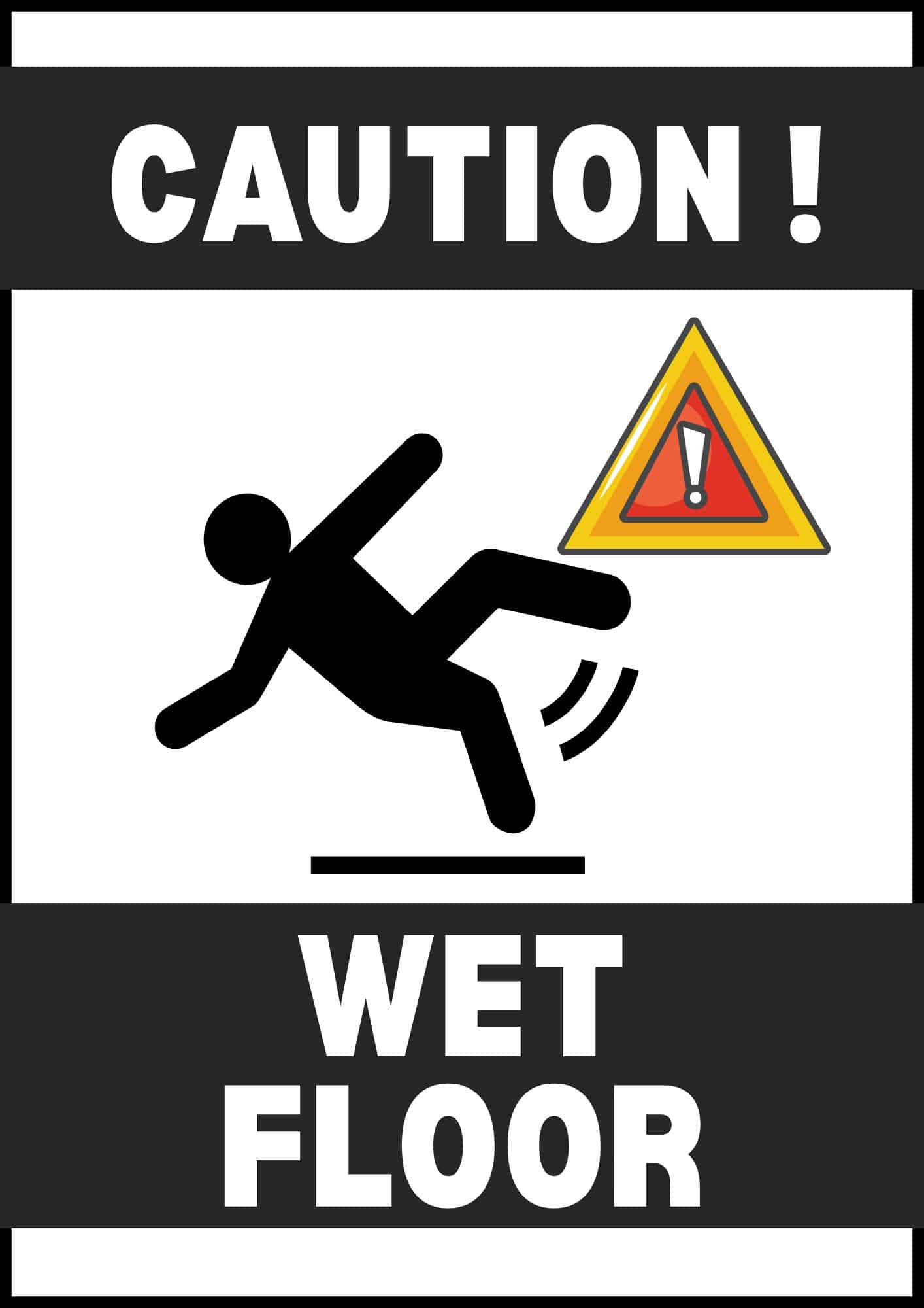 Caution Wet Floor sign.