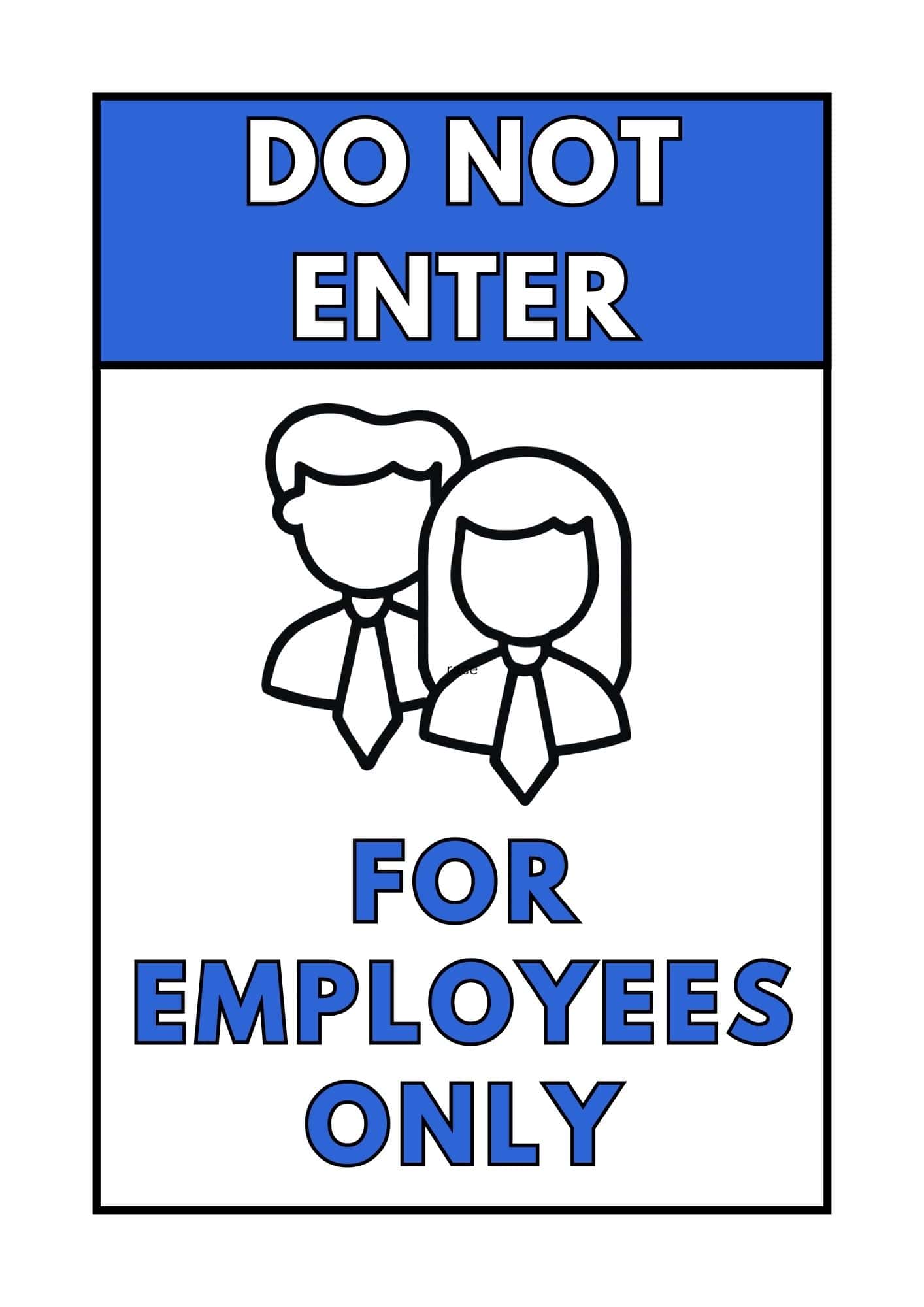 Do not enter - for employees only sign with image of a male and female outline.