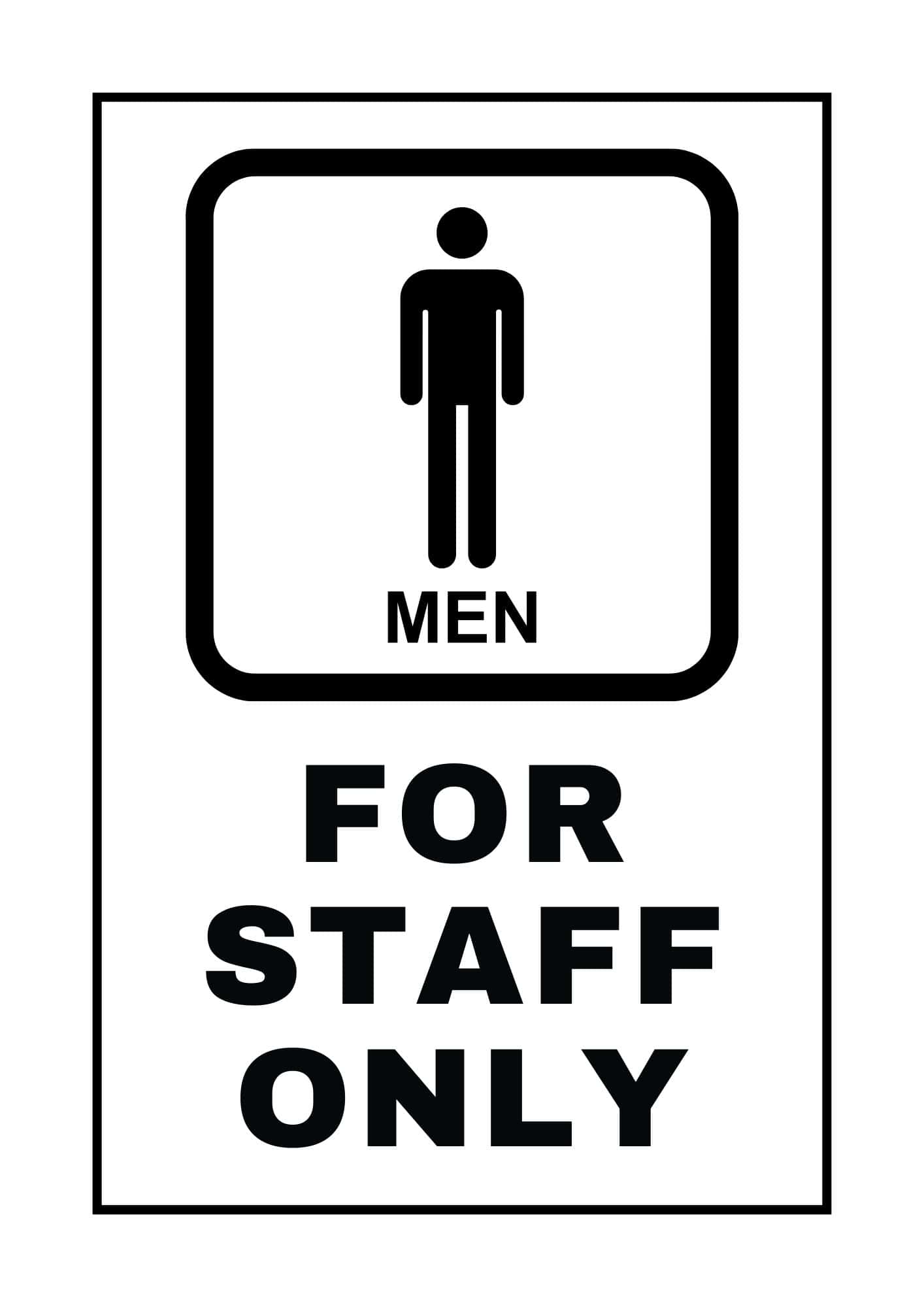 Restroom for staff only with a male sign.