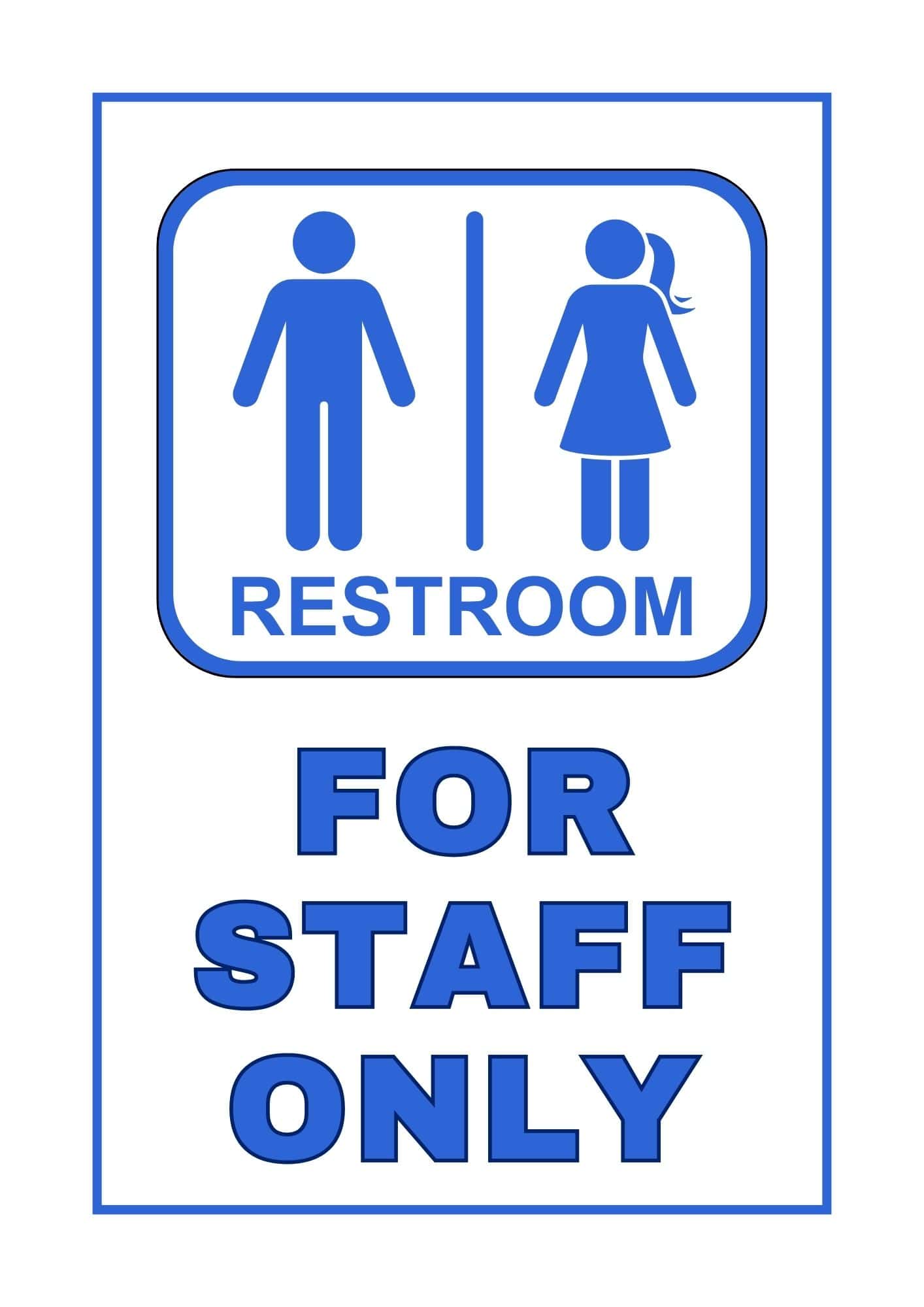 Restroom for staff only sign in blue.