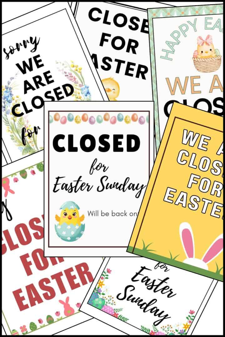 Closed for Easter sign overlapping on one another.