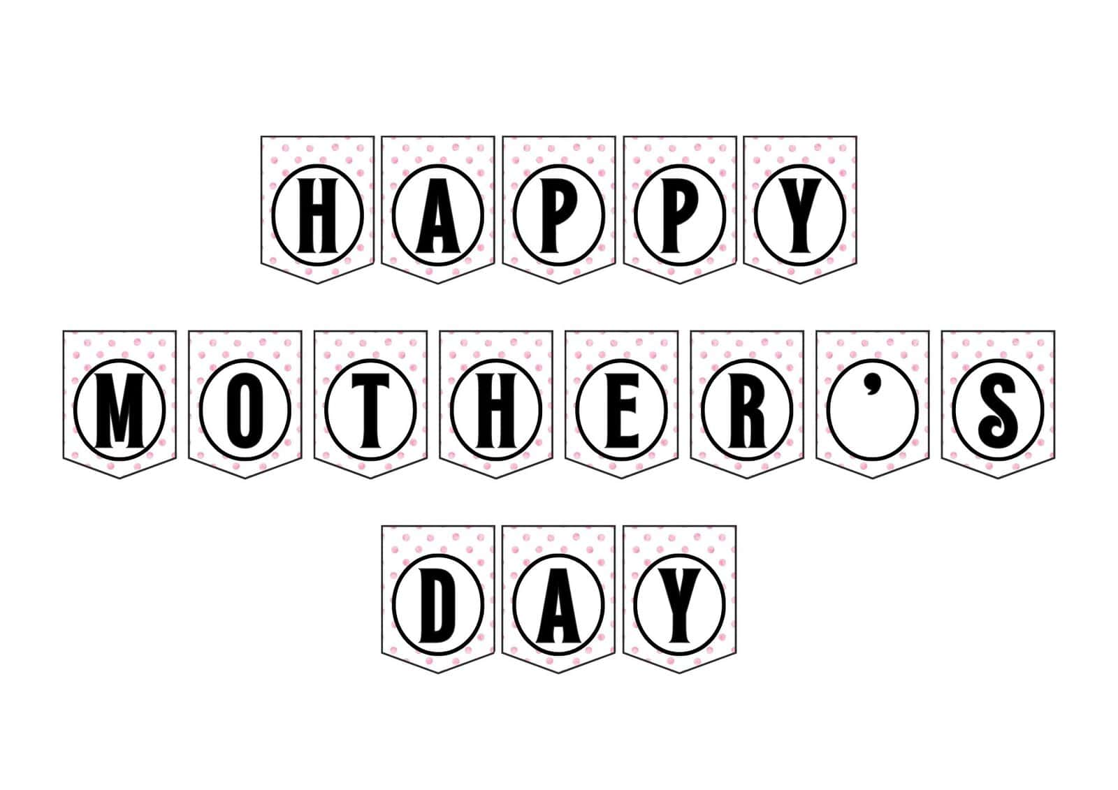 Happy Mother's Day printable banner in pink polka dots design.