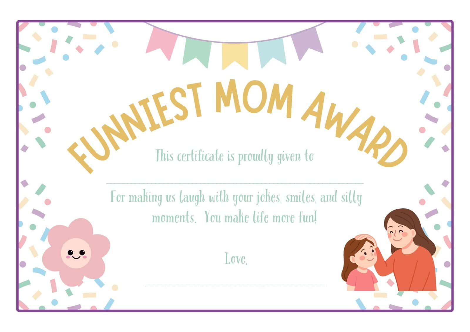 Funniest mom award certificate template for mother's day.