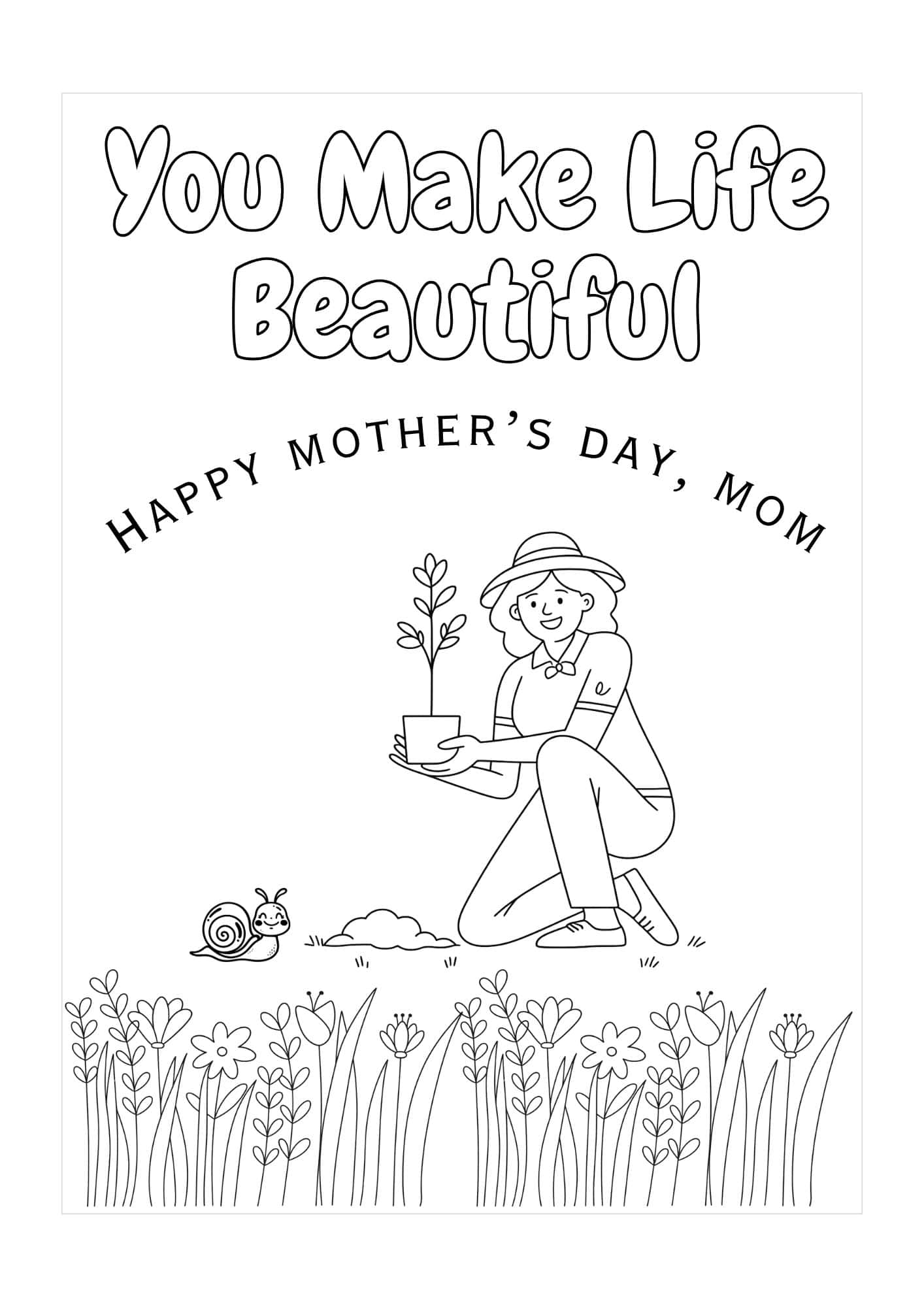 A lady tending in a garden with the wording You make life beautiful.