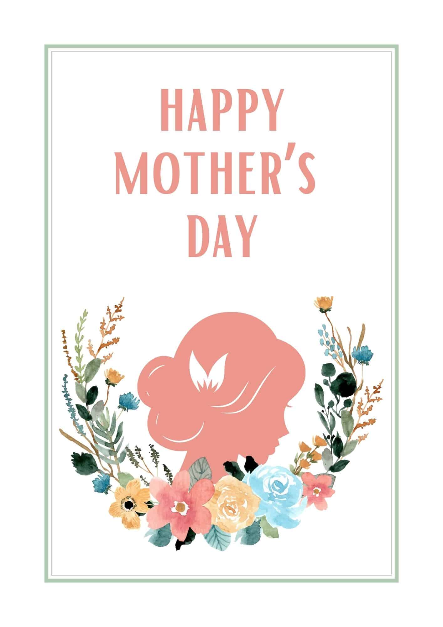 Printable mother's day sign with sideway silhouette of a lady's head decorated with floral wreath.