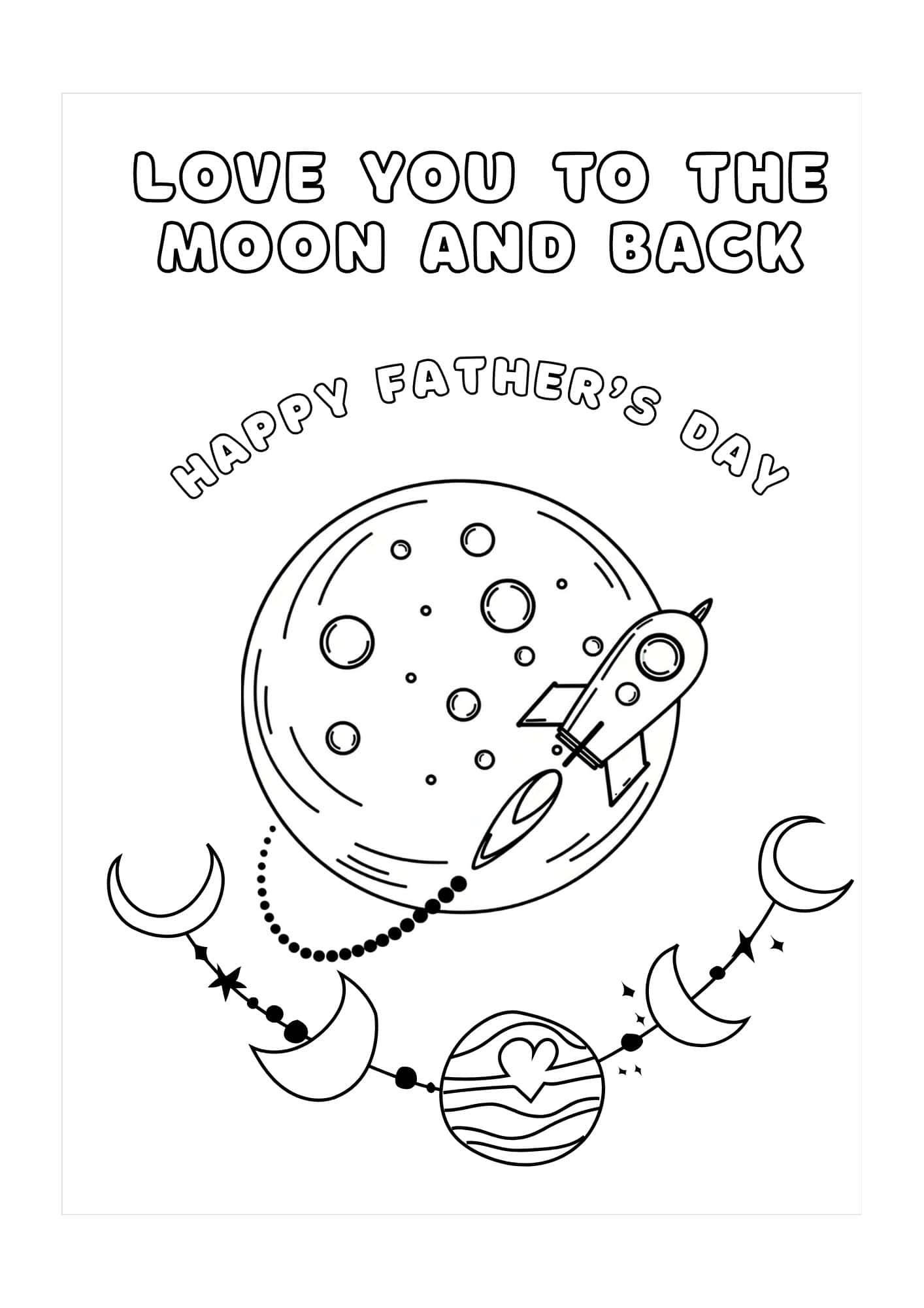 Love you to the moon and back Father's Day card.