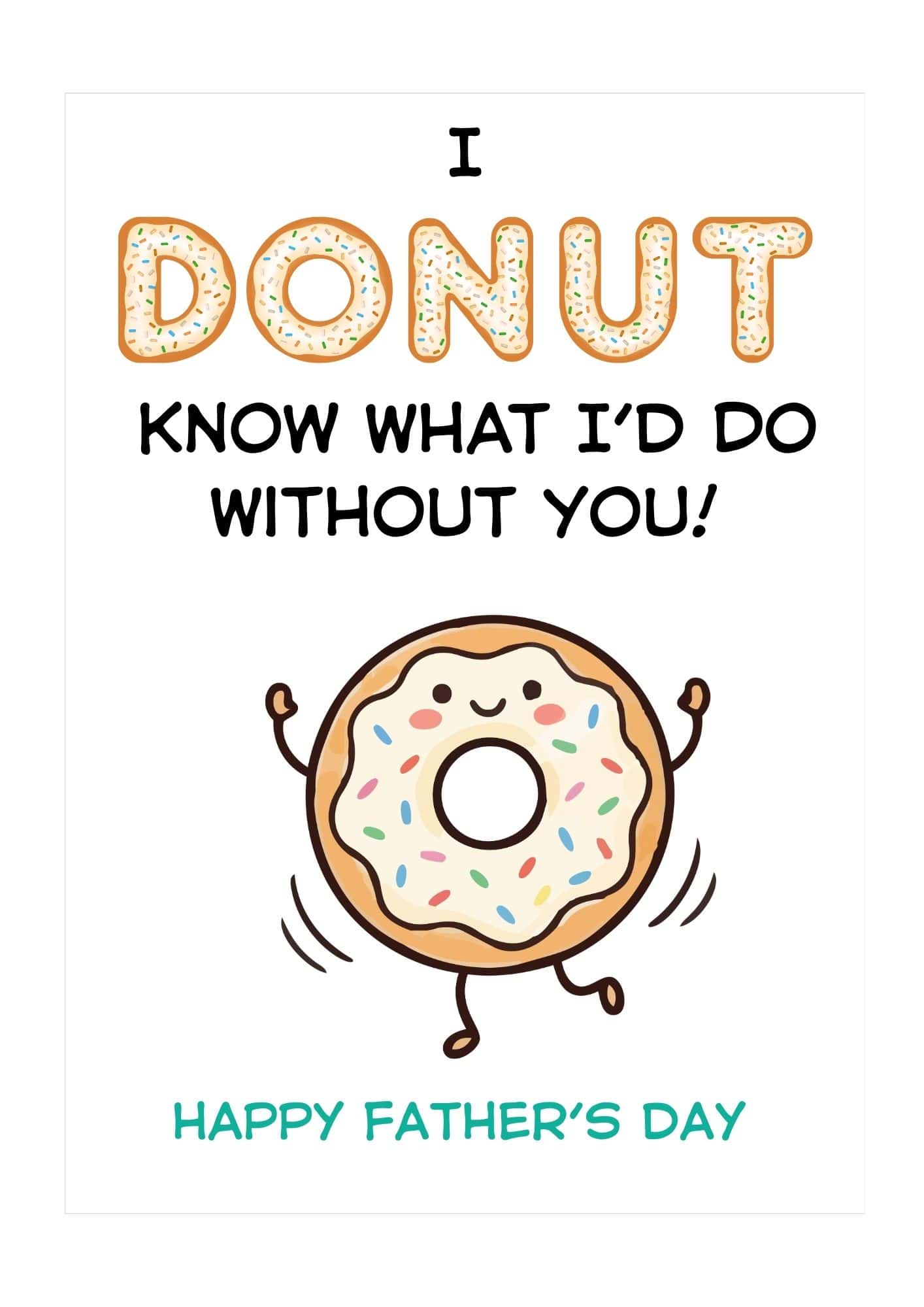 Donut themed free printable Father's day card.