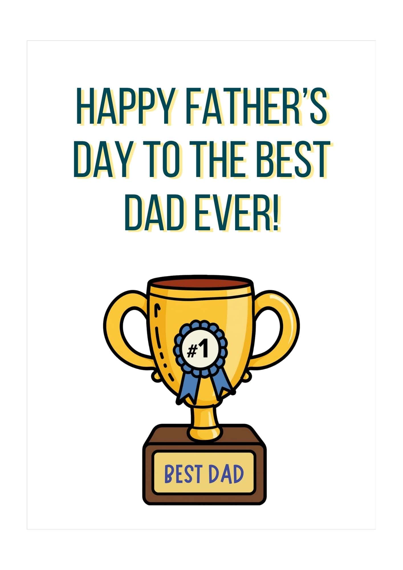 Best dad ever thophy themed card.