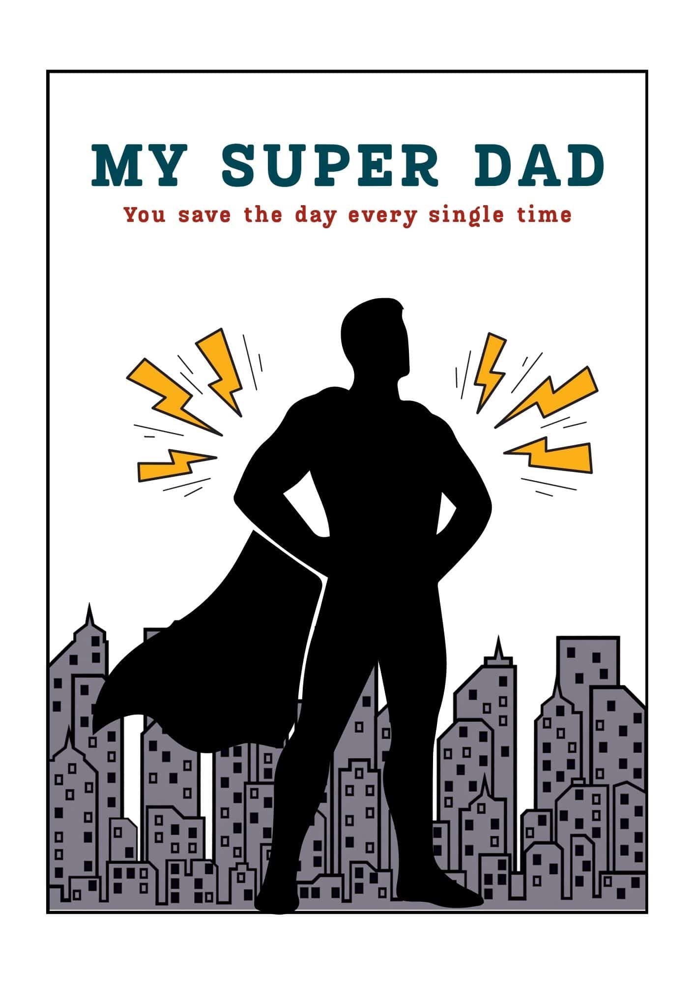 Super dad Father's Day card.