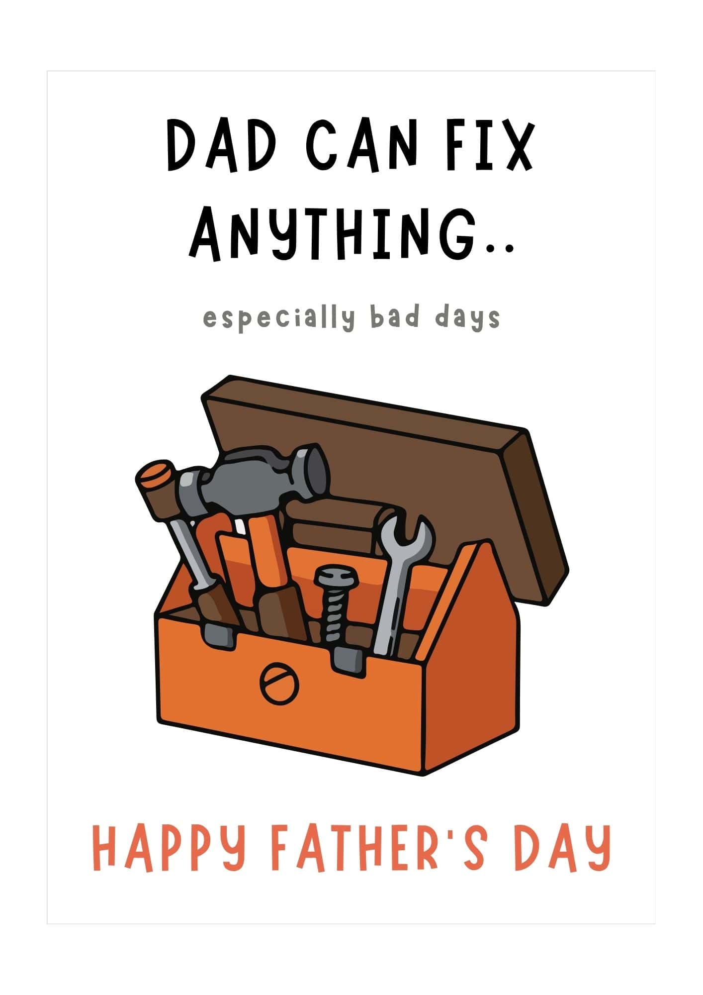 Dad can fix anything Father's day card printable.