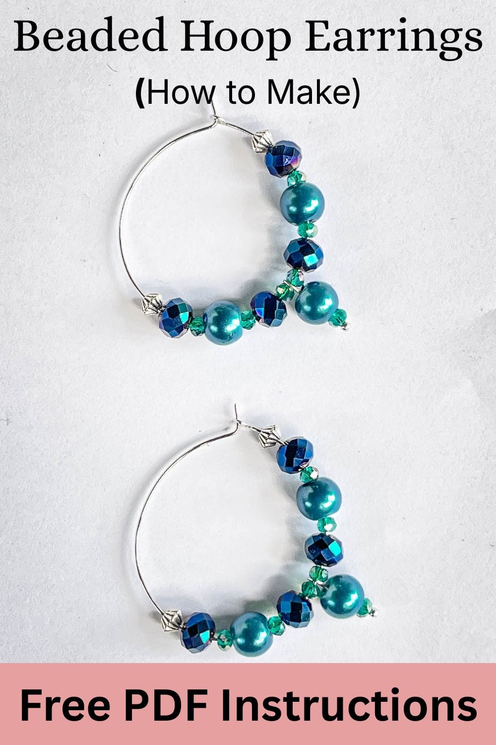 Printable instructions for beaded hoop earrings.