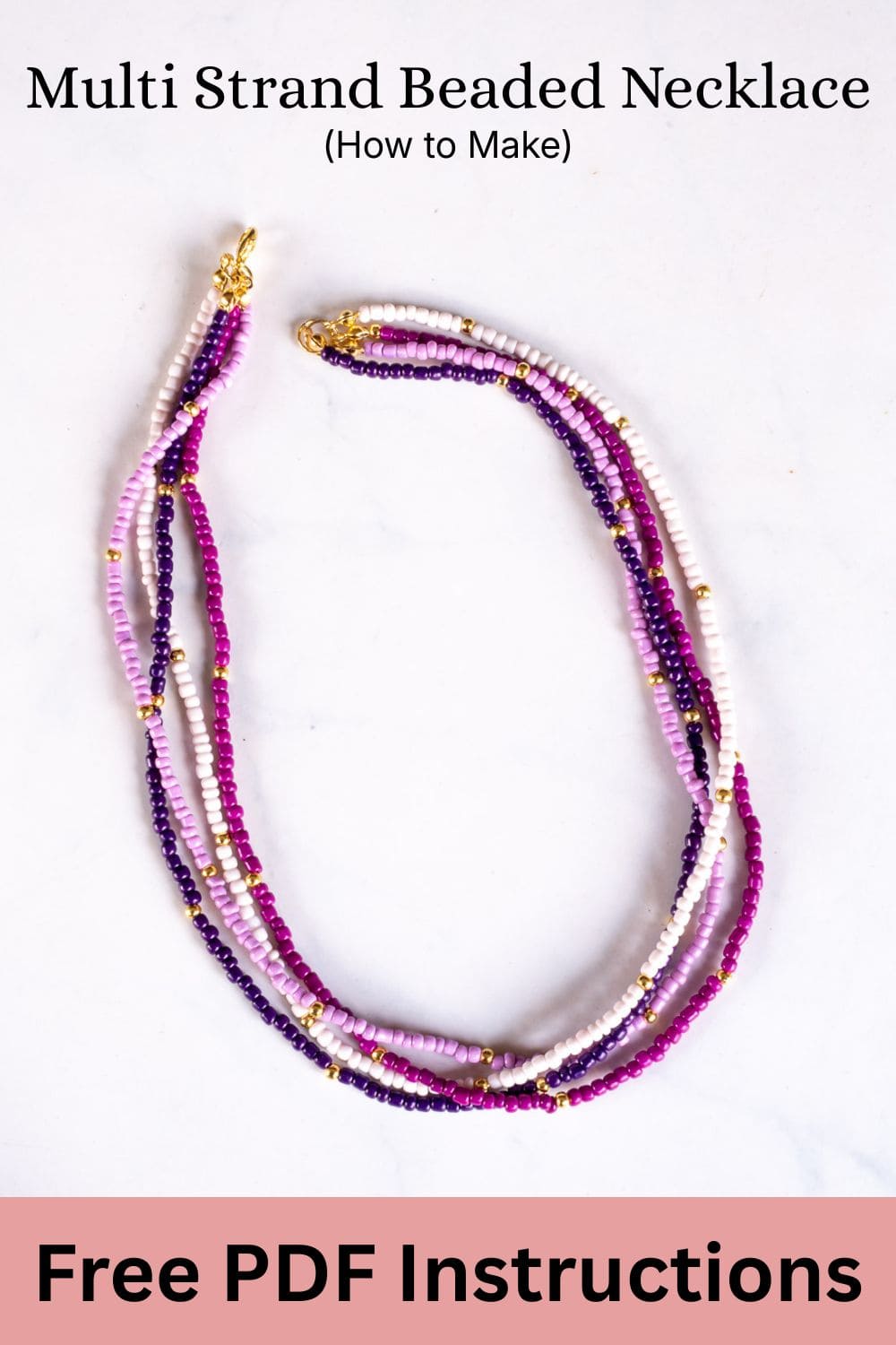 Printable instructions for multi strand beaded necklace.