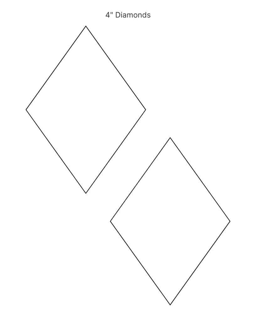 4 inch diamond shape templates.