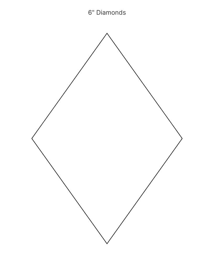 6 inch diamond shape templates.