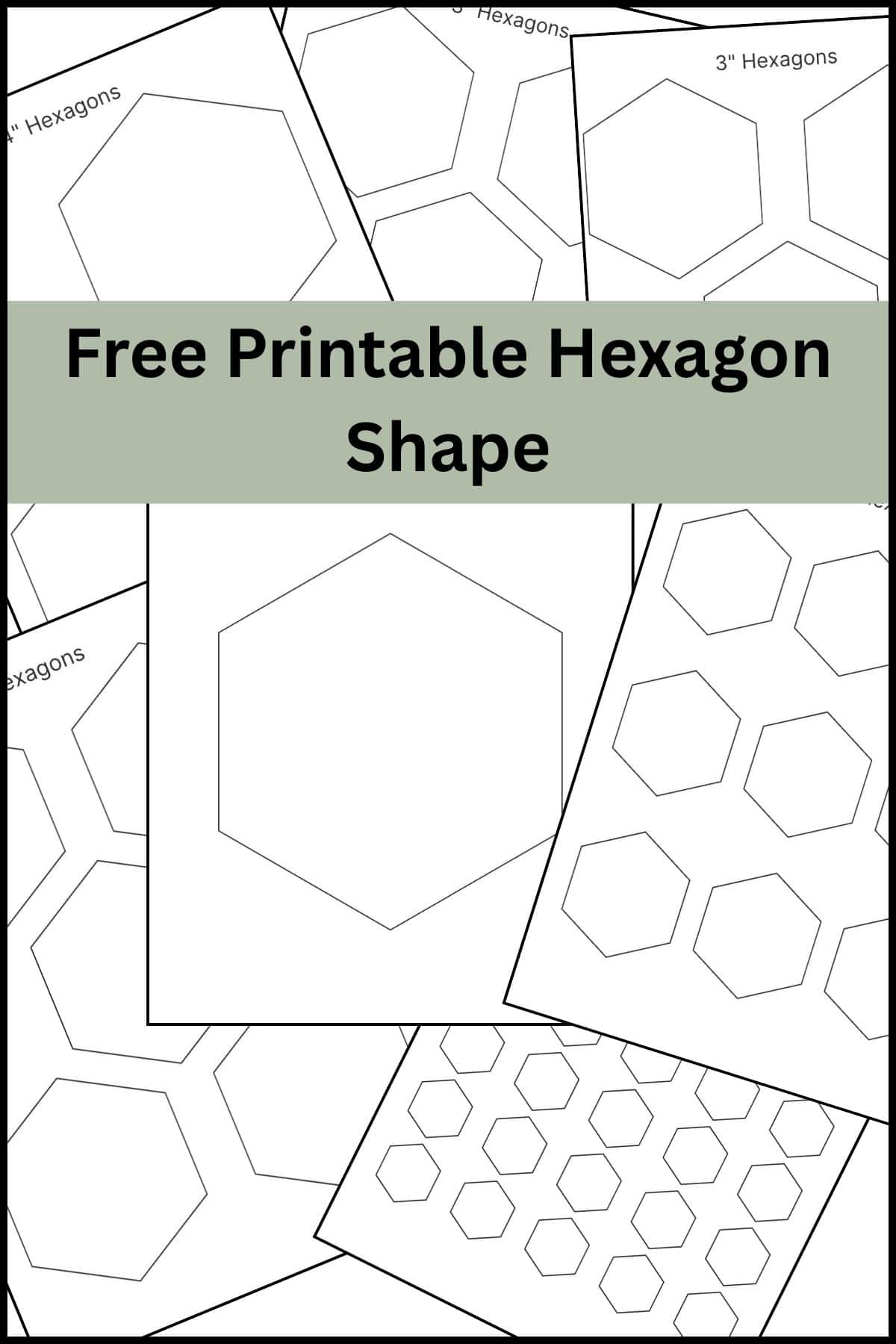 A stack of printable hexagon shape templates overlapping one another.