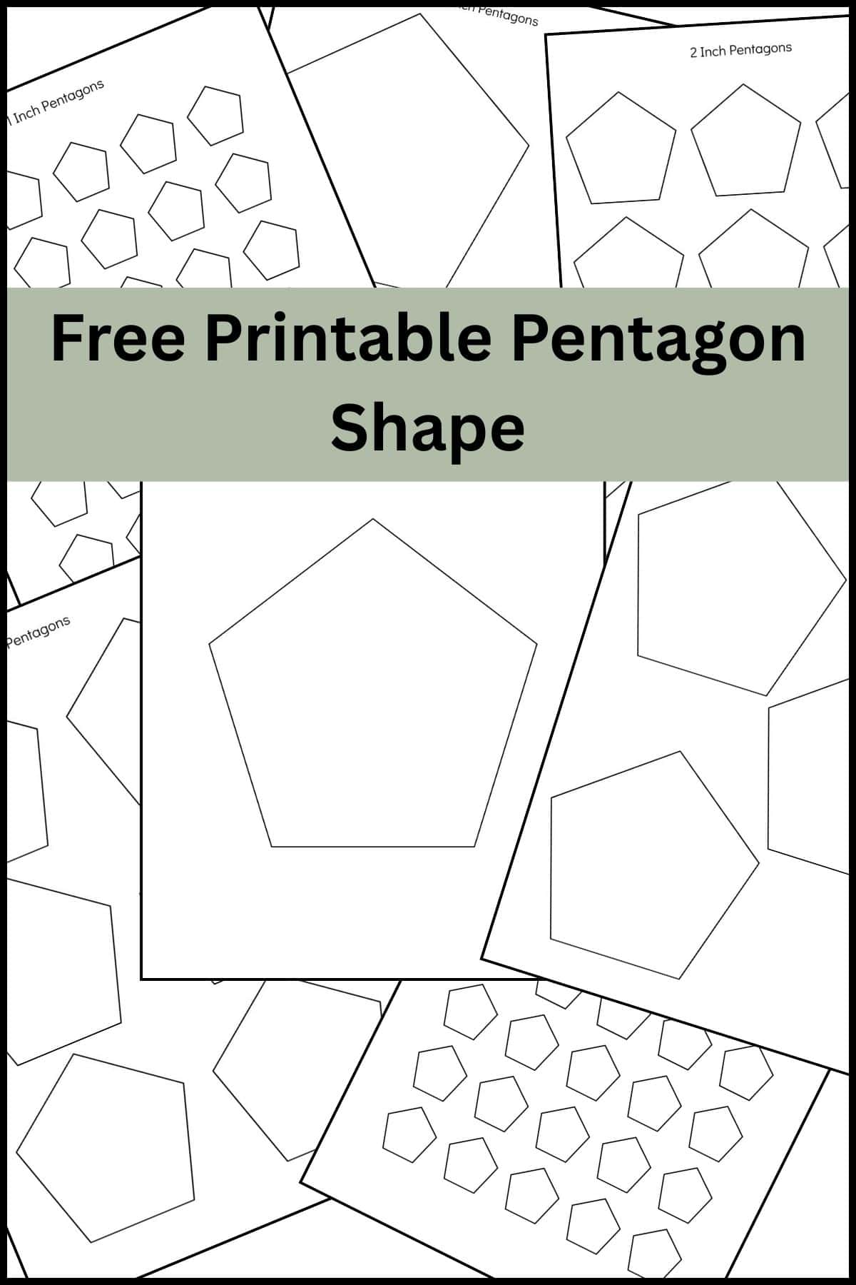 A stack of printable pentagon shape templates overlapping on one another.