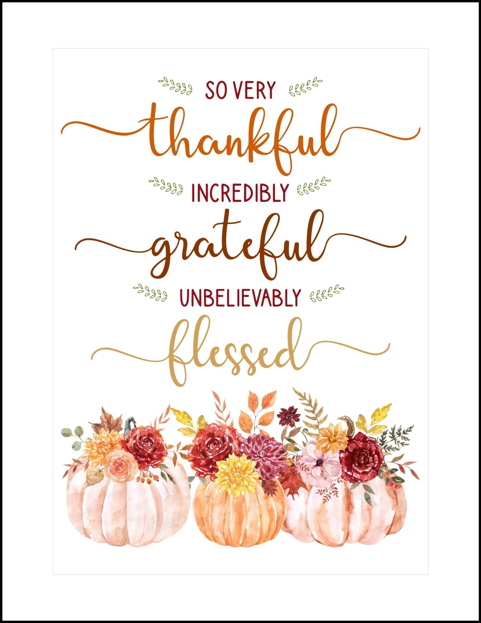 Thankful, grateful, blessed printable Thanksgiving card.